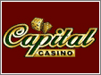 Capital Casino. Fortunes are Made!