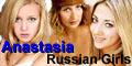 Anastasia :: Russian Girls