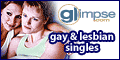 Glimpse. Gay and Lesbian singles.