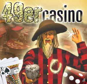49er Online Casino. The Rush Is On!