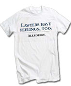 Lawyers have feelings, too.