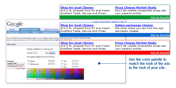 Customize AdSense for your site. Use the color palette to match the look of the ads to the look of your site.