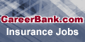 Career Bank. Insurance jobs.
