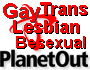 Planet Out Personals. Find: gay, lesbian, besexual, trans.