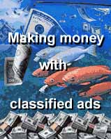 Making money with classified ads.