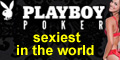 Playboy Poker, sexiest in the world.