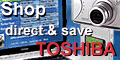 Toshiba. Shop direct and save.